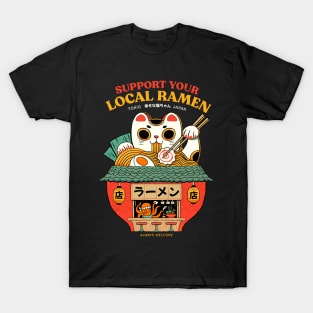 Support your local ramen shop T-Shirt